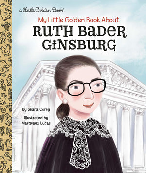My Little Golden Book About Ruth Bader Ginsburg,Used