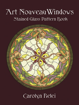 Art Nouveau Windows Stained Glass Pattern Book (Dover Crafts: Stained Glass),Used