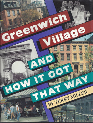Greenwich Village And How It Got That Way,Used