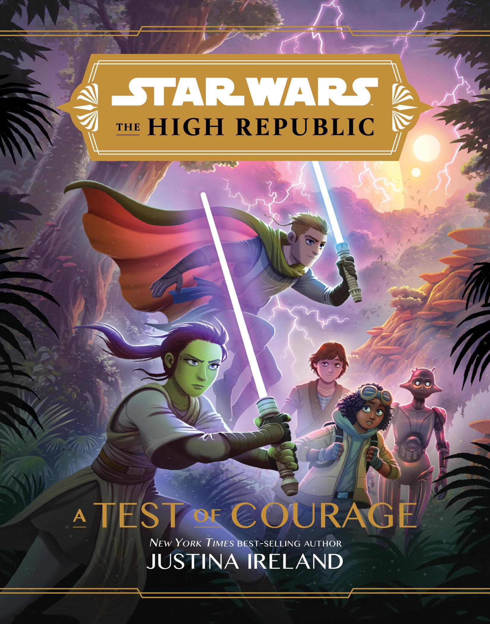 Star Wars: The High Republic: A Test Of Courage (Star Wars: The High Republic (Middle Grade))