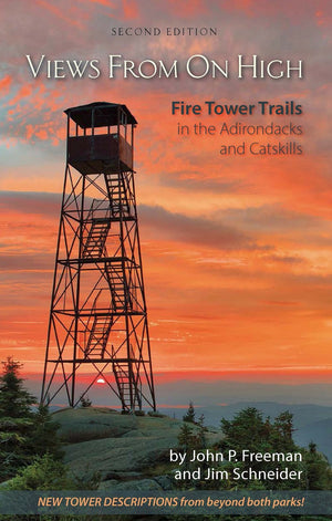 Views From On High: Fire Tower Trails in the Adirondacks and Catskills,Used