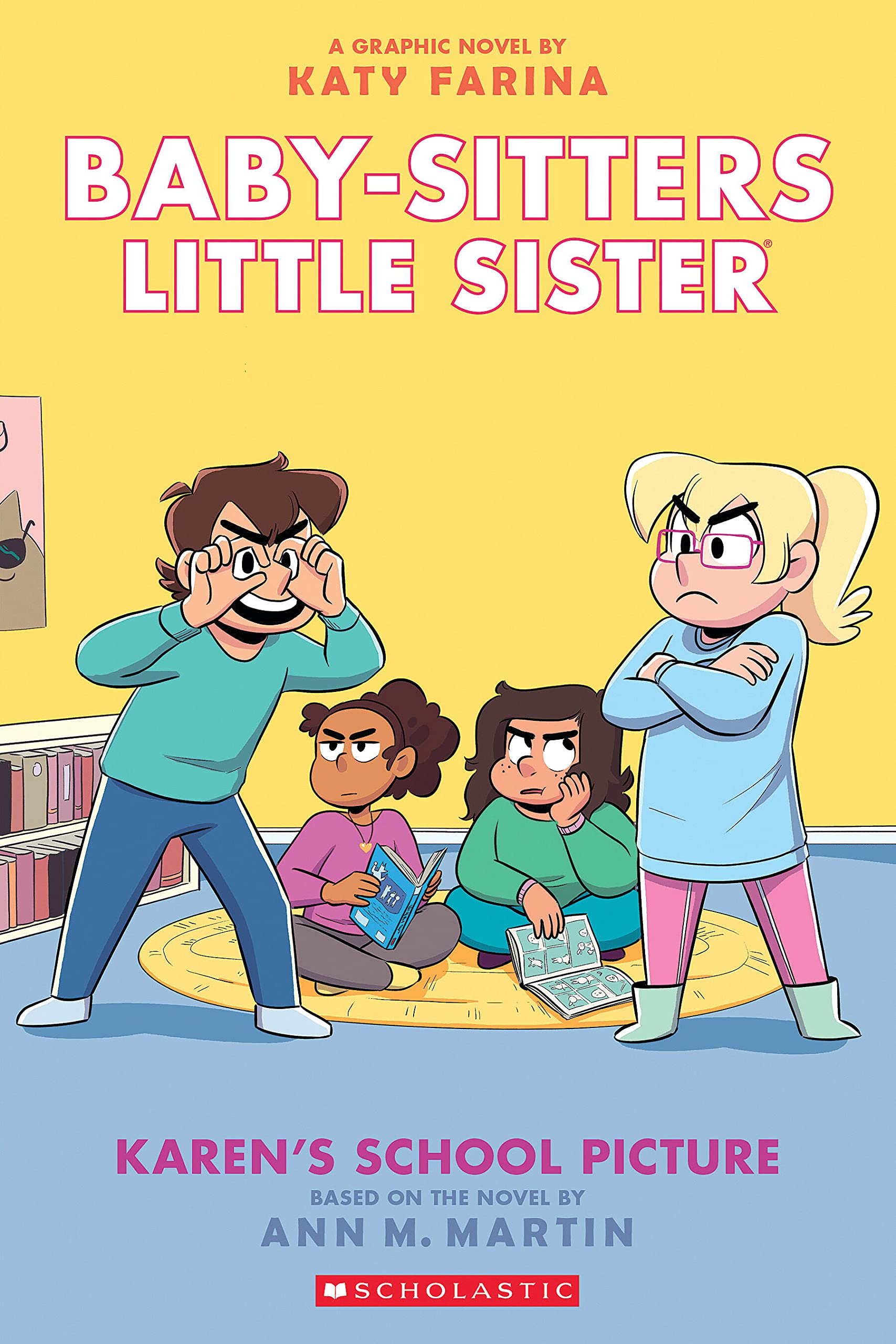 Karen'S School Picture: A Graphic Novel (Babysitters Little Sister #5) (Babysitters Little Sister Graphix),New