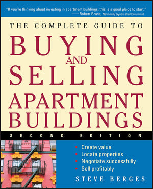 The Complete Guide to Buying and Selling Apartment Buildings,Used
