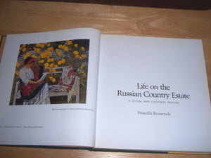 Life on the Russian Country Estate: A Social and Cultural History,Used