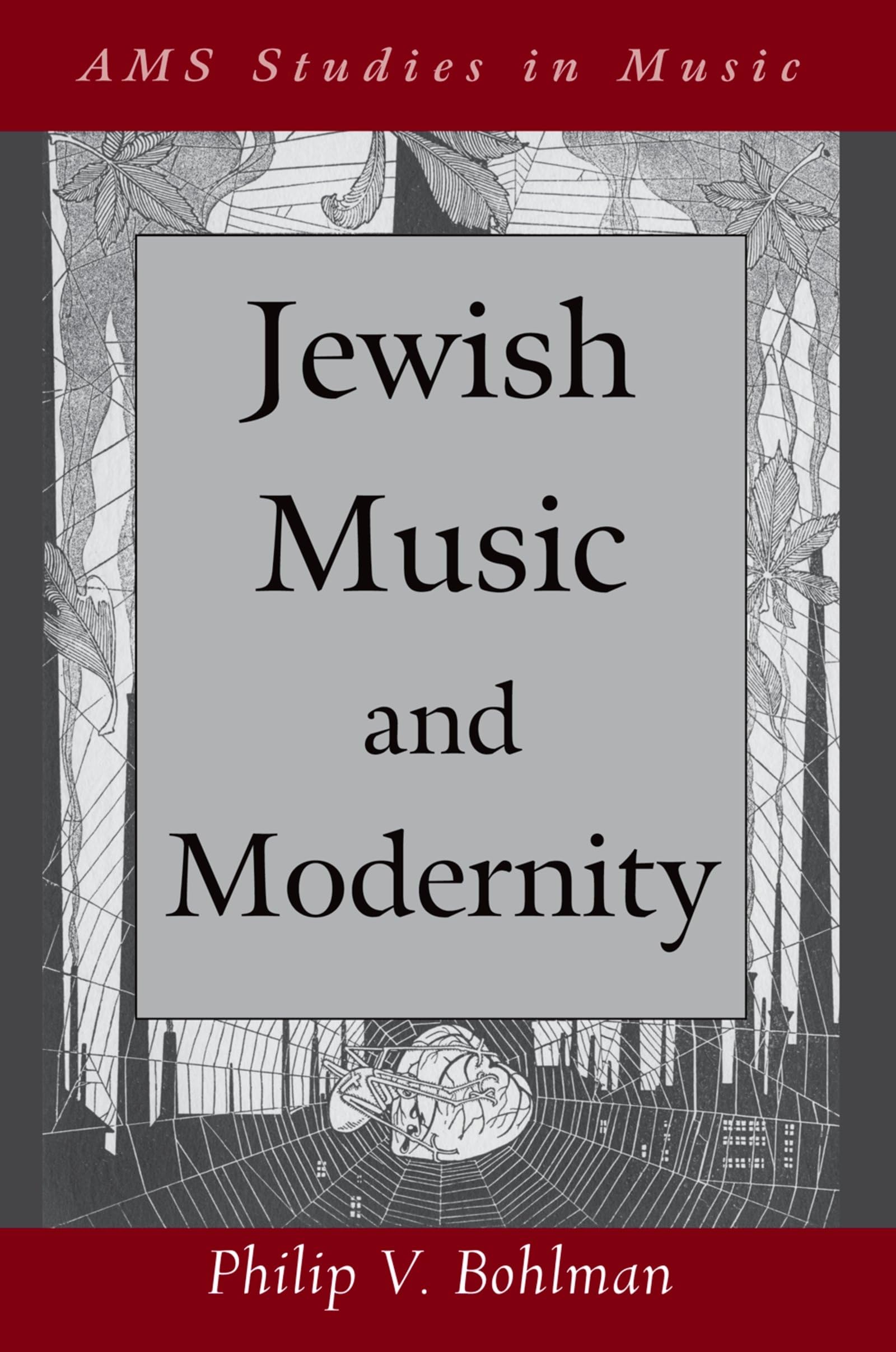 Jewish Music and Modernity (AMS Studies in Music),Used