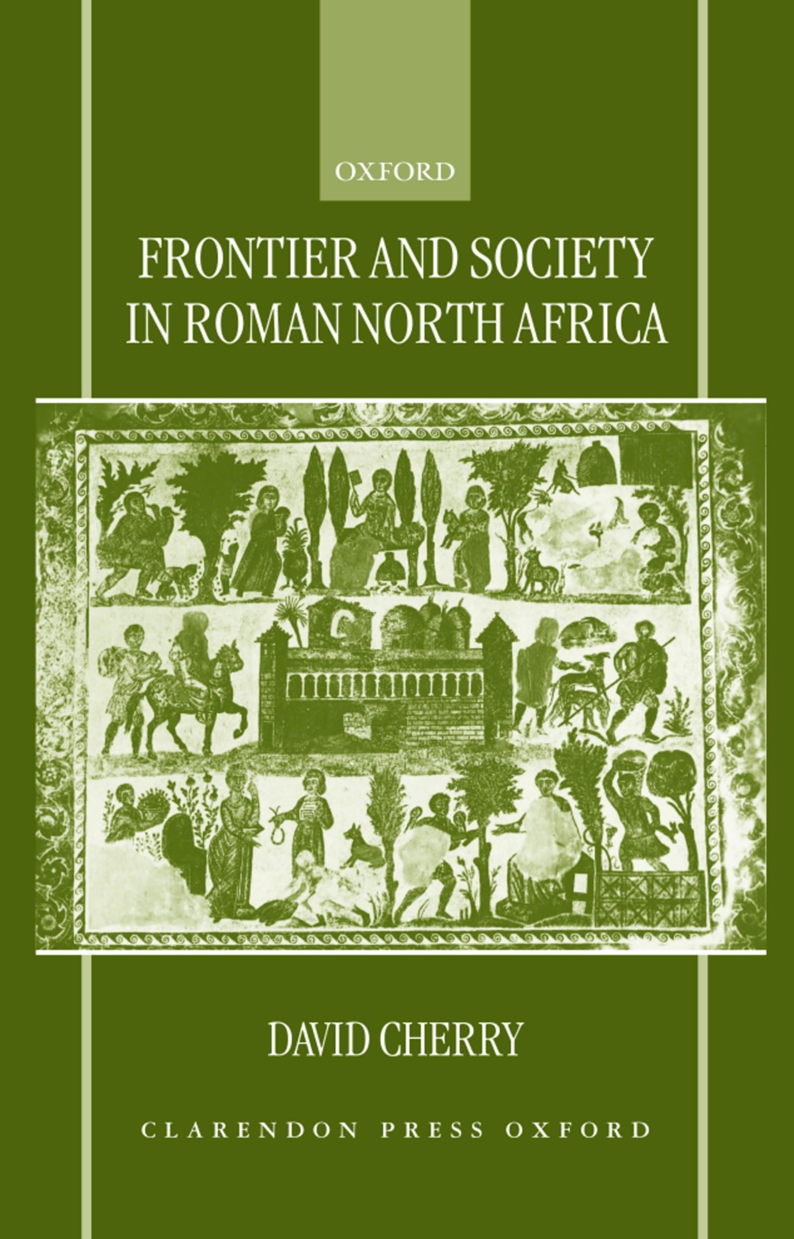 Frontier and Society in Roman North Africa,Used
