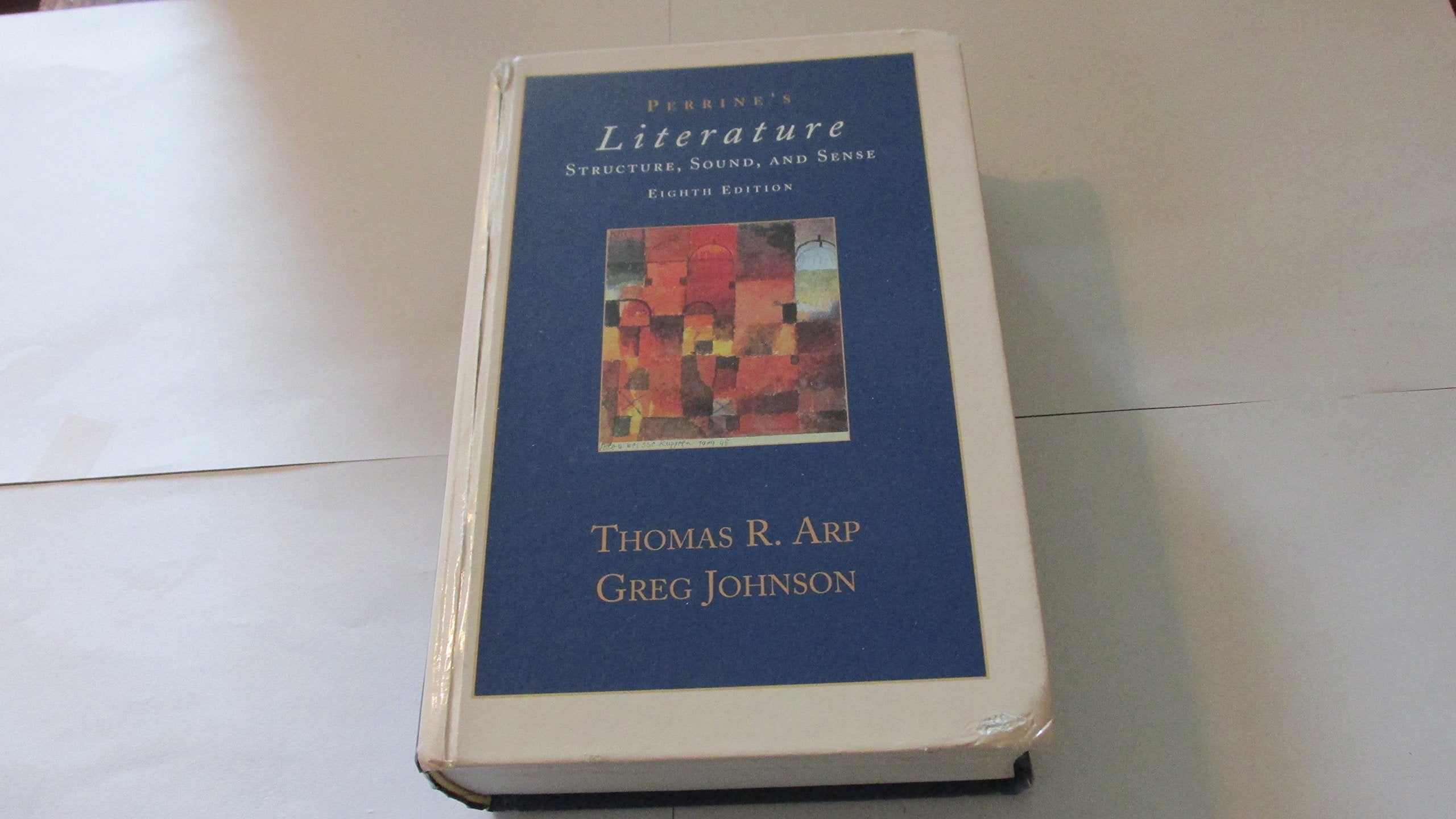 Perrine's Literature: Structure, Sound and Sense (Eighth Edition),Used
