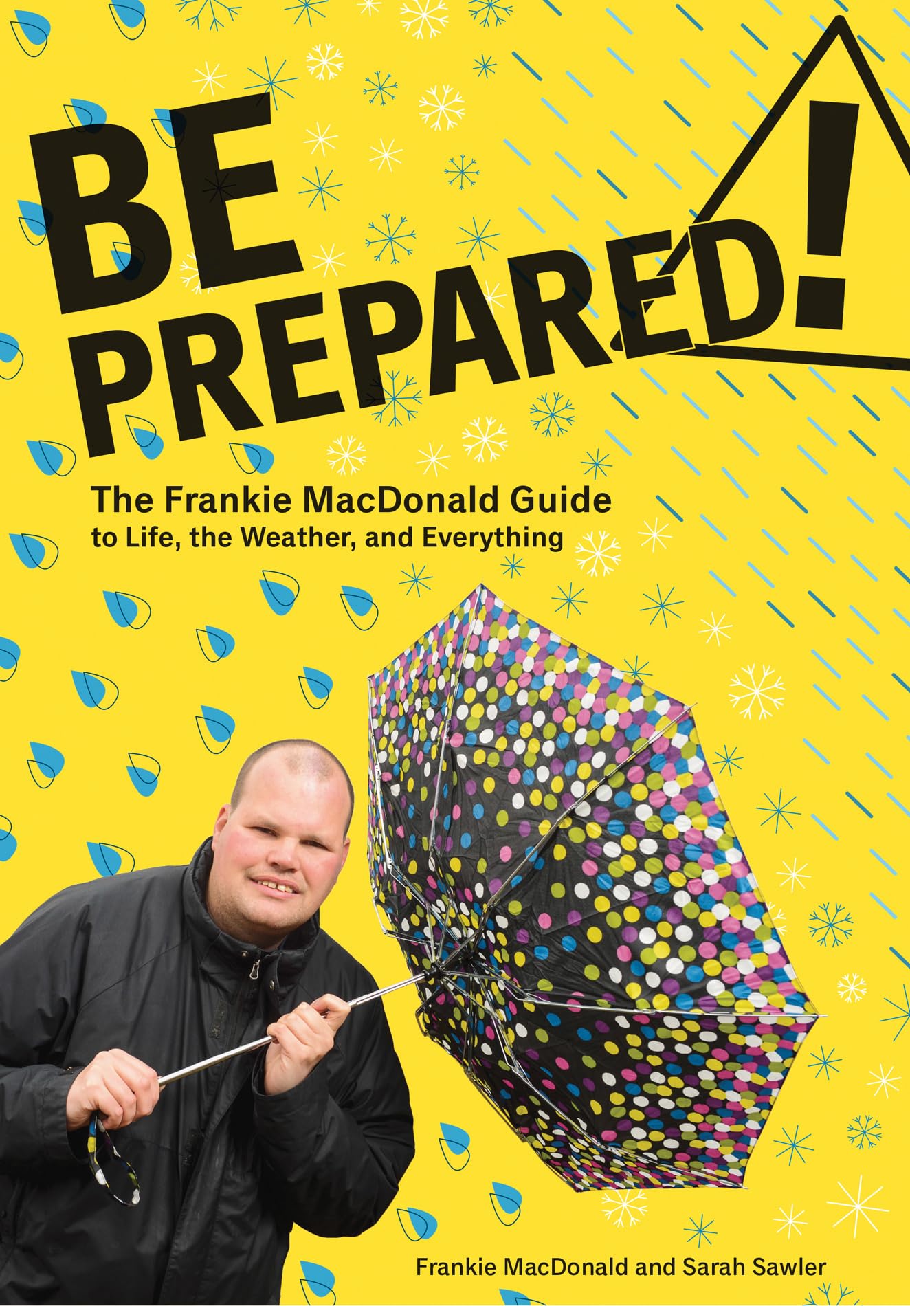 Be Prepared!: The Frankie Macdonald Guide To Life, The Weather, And Everything