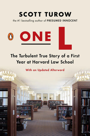 One L: The Turbulent True Story Of A First Year At Harvard Law School