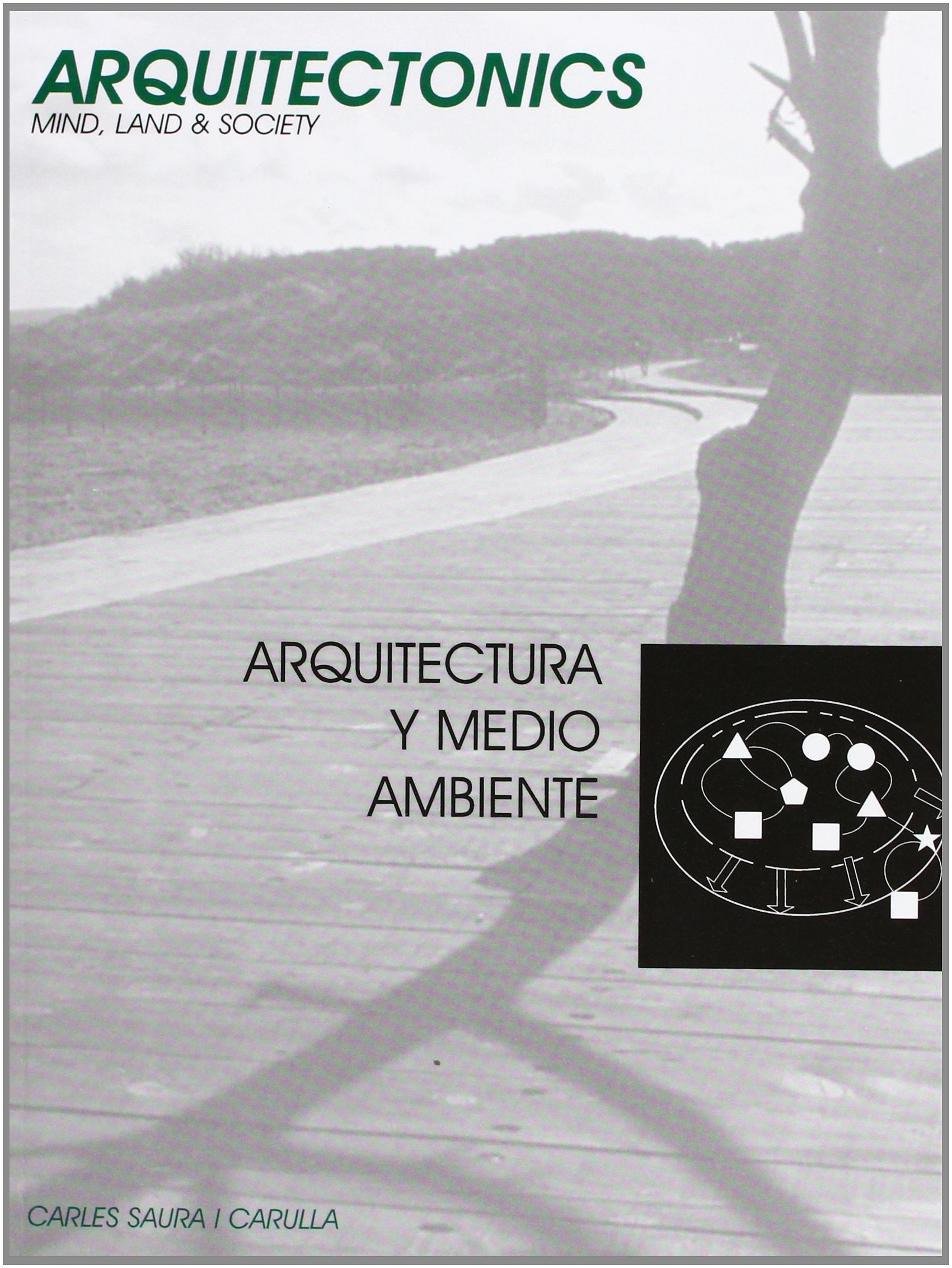Arquitectura Y Medio Ambiente (Spanish Edition),Used