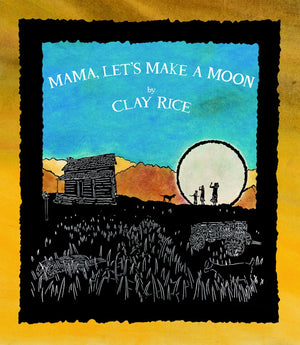 Mama, Let's Make a Moon,New