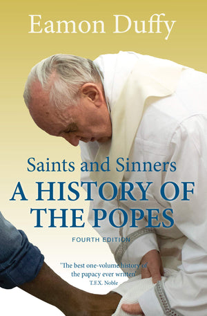 Saints and Sinners: A History of the Popes,Used