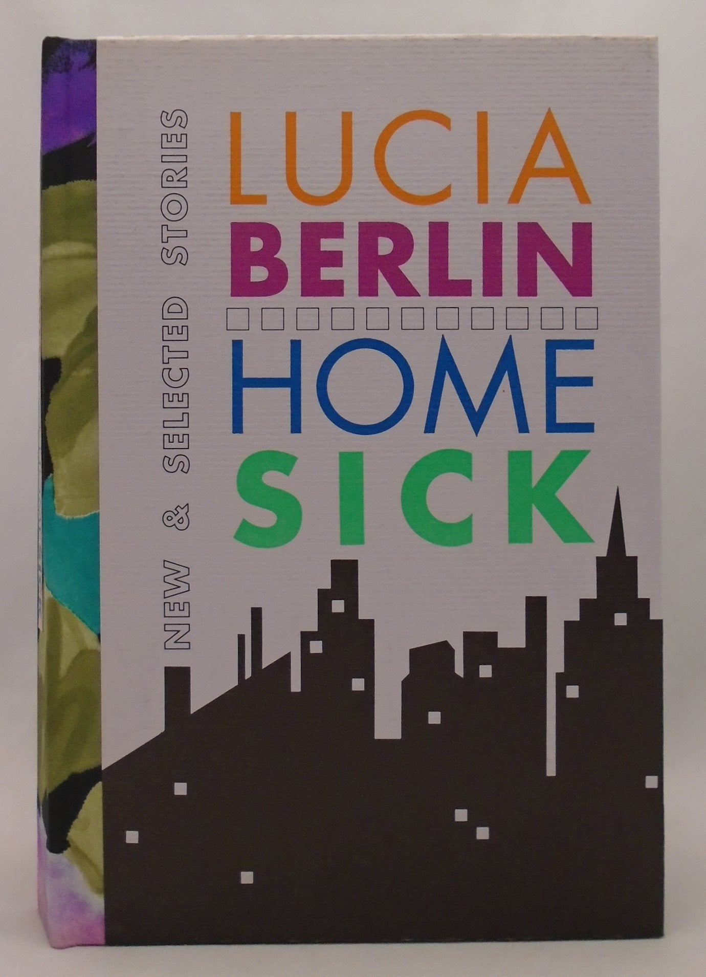 Homesick: New and Selected Stories,Used