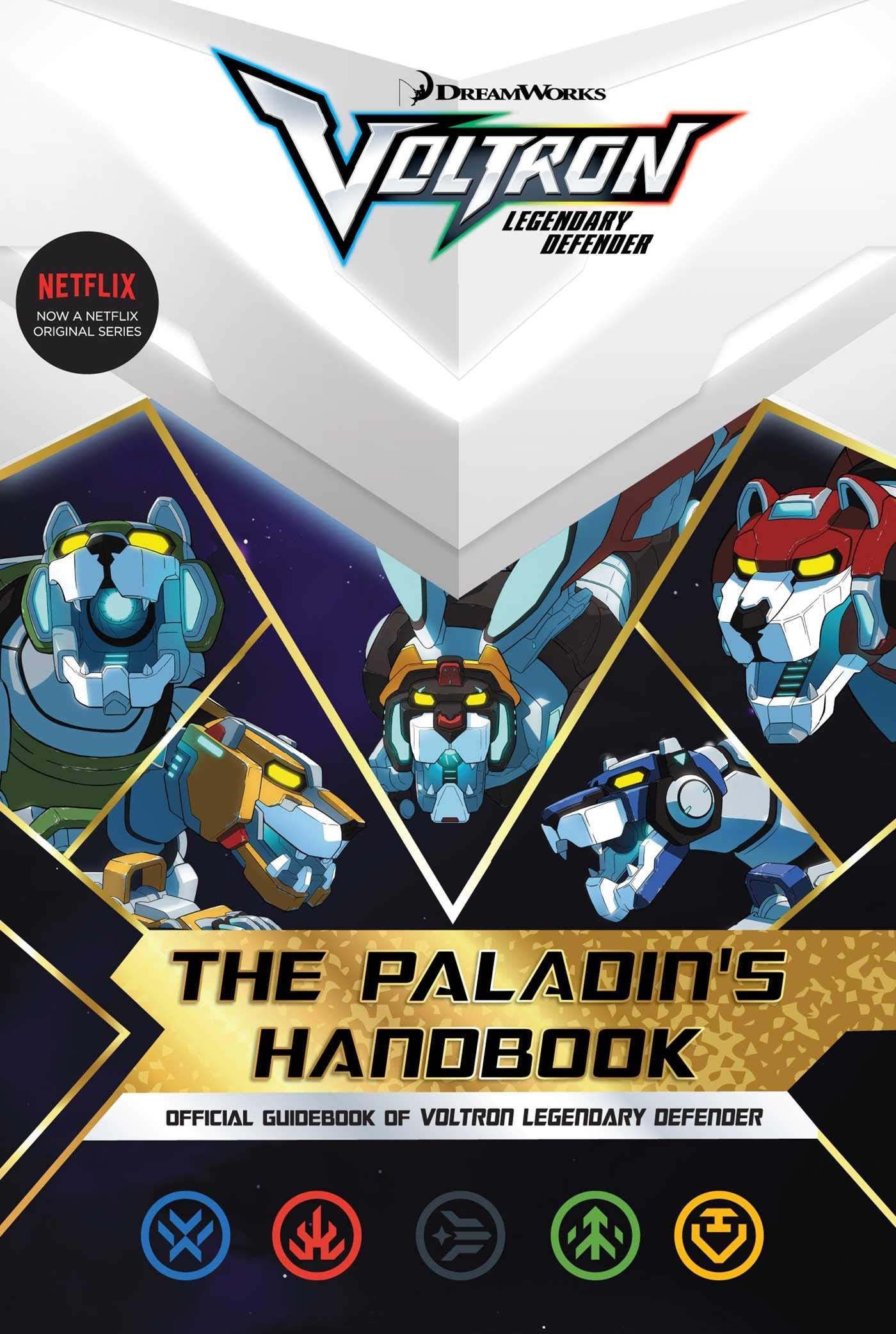 The Paladin's Handbook: Official Guidebook of Voltron Legendary Defender,Used