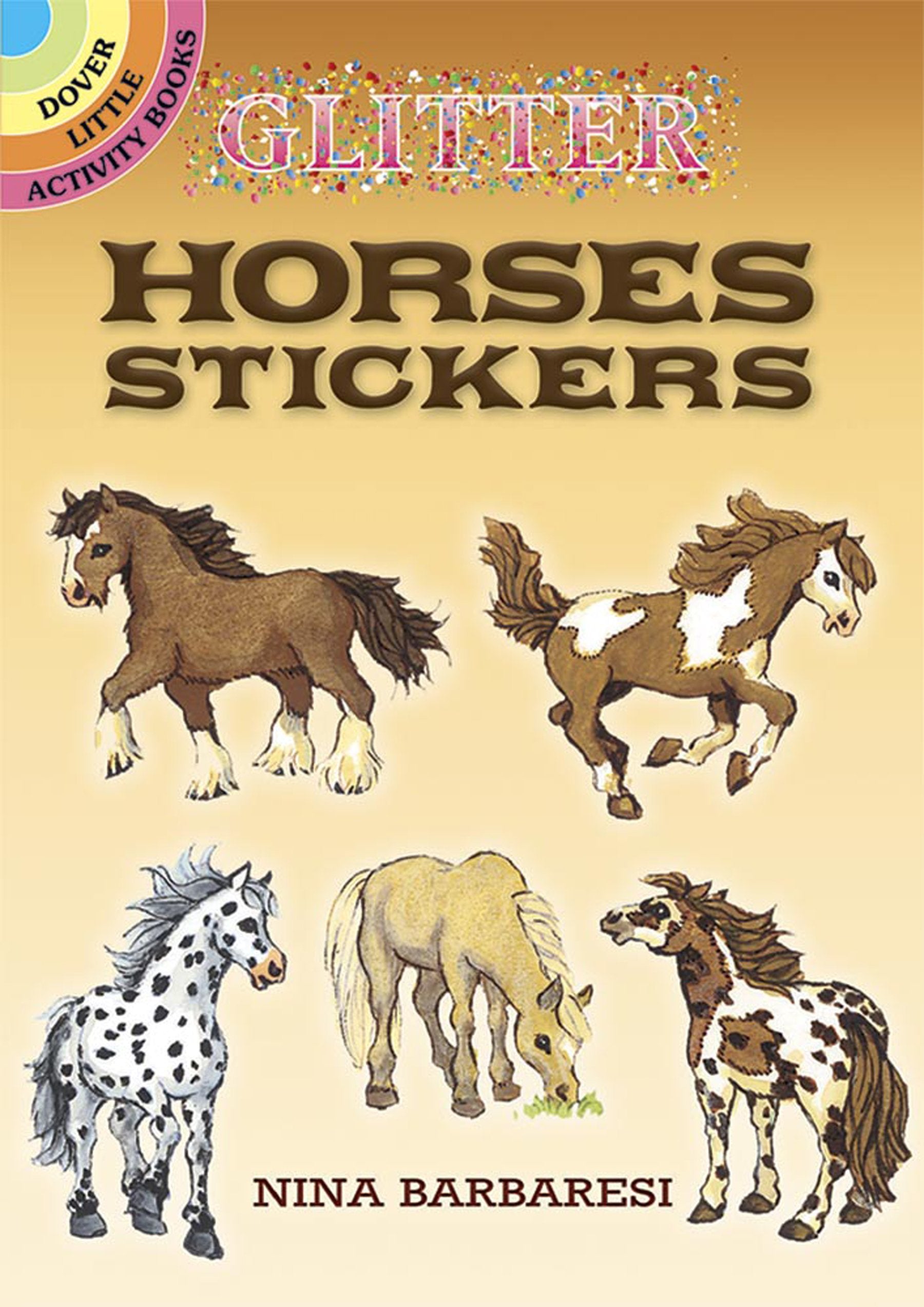 Glitter Horses Stickers (Dover Little Activity Books Stickers),New