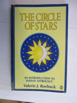 The Circle of Stars: An Introduction to Indian Astrology,Used