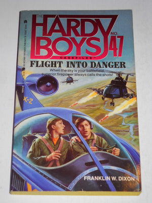 Flight Into Danger (Hardy Boys Case File 47) (Hardy Boys Casefiles)-new