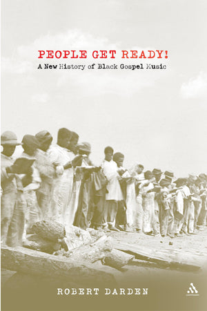 People Get Ready! A New History of Black Gospel Music,Used