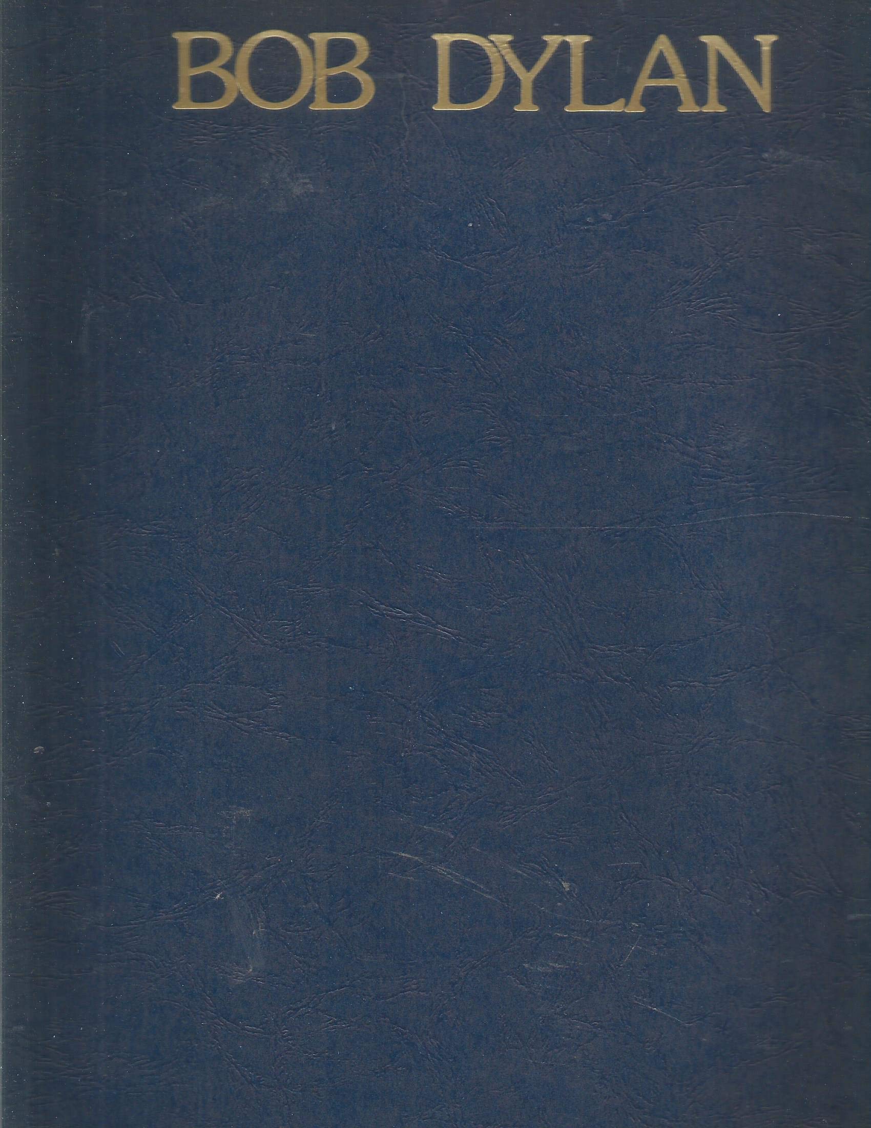 Bob Dylan  Leatherette: P/V/G Folio,Used