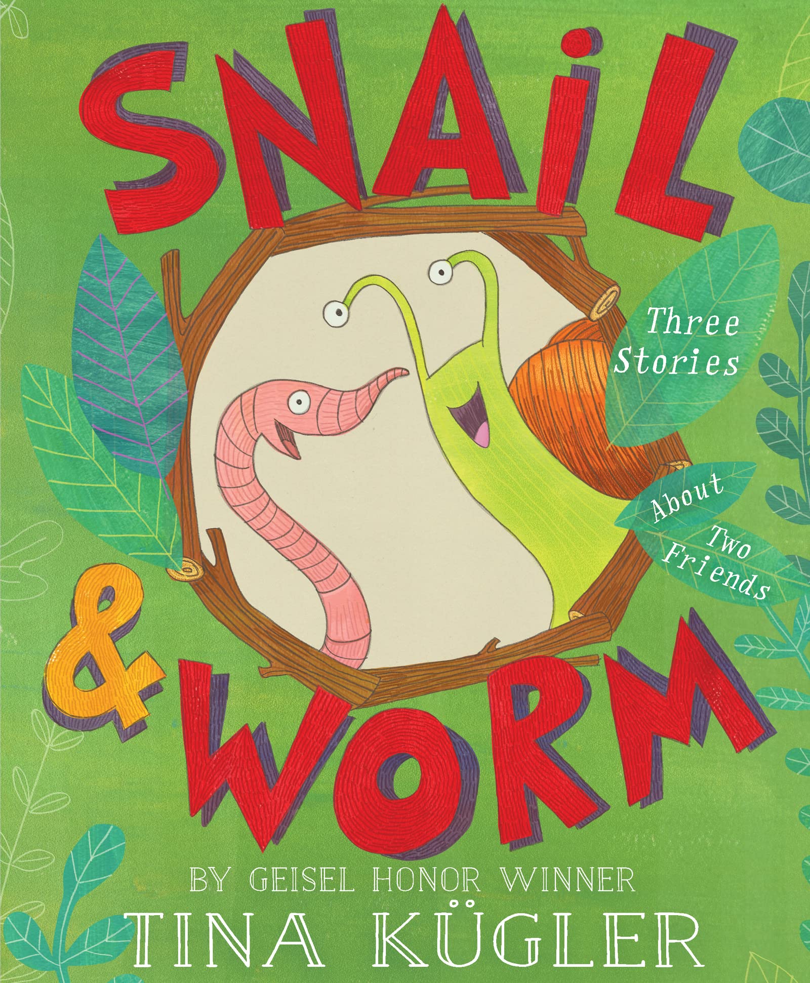 Snail and Worm: Three Stories About Two Friends,Used