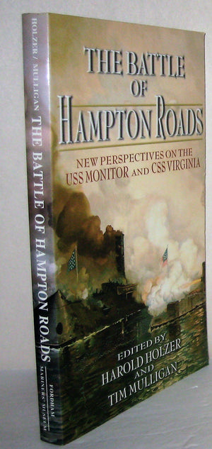 The Battle Of Hampton Roads: New Perspectives On The Uss Monitor And The Css Virginia (Marine'S Museum),New