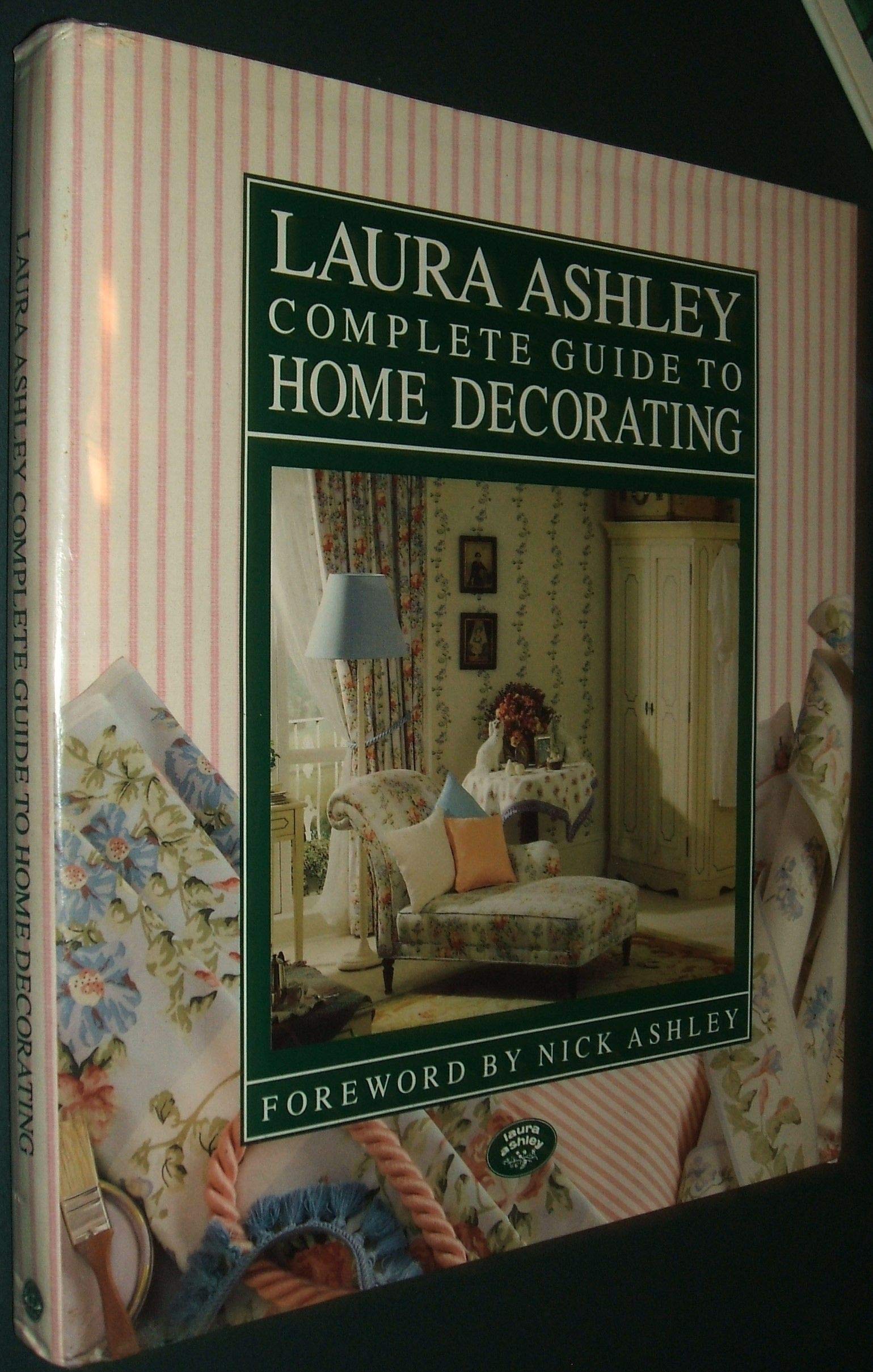 Laura Ashley Complete Guide To Home Decorating,Used