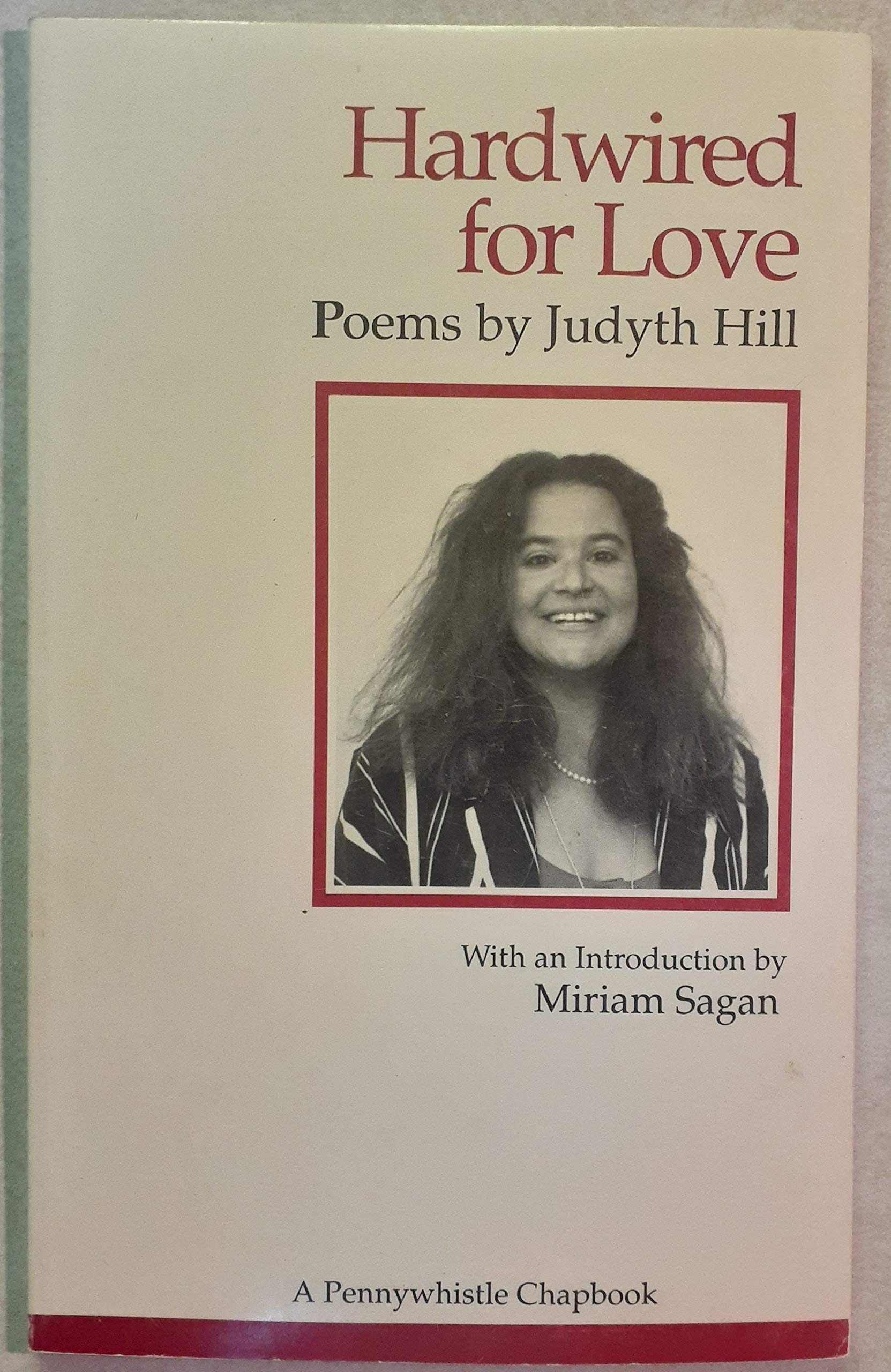 Hardwired for Love/Poems (A Pennywhistle Chapbook),Used