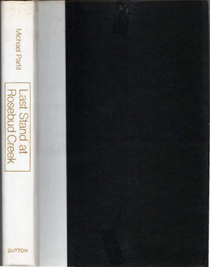 Last Stand at Rosebud Creek: Coal, Power, and People,Used