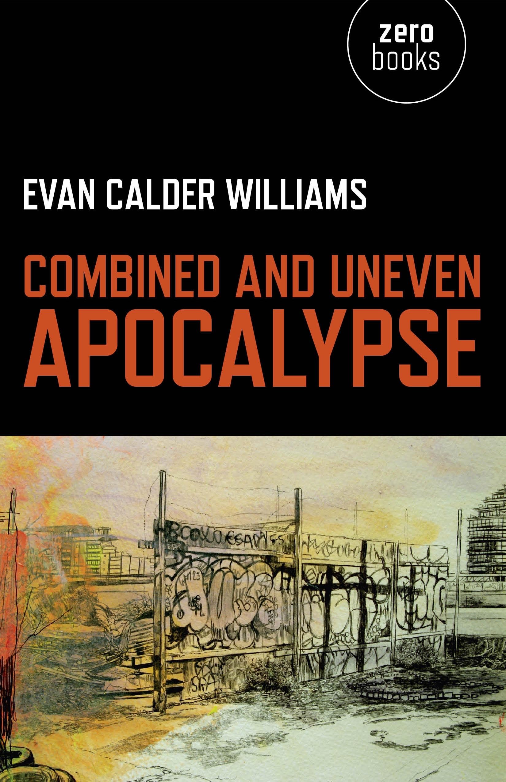 Combined and Uneven Apocalypse: Luciferian Marxism,Used