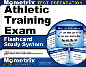Athletic Training Exam Flashcard Study System: NATA Test Practice Questions and Review for the National Athletic Trainers  Assoc