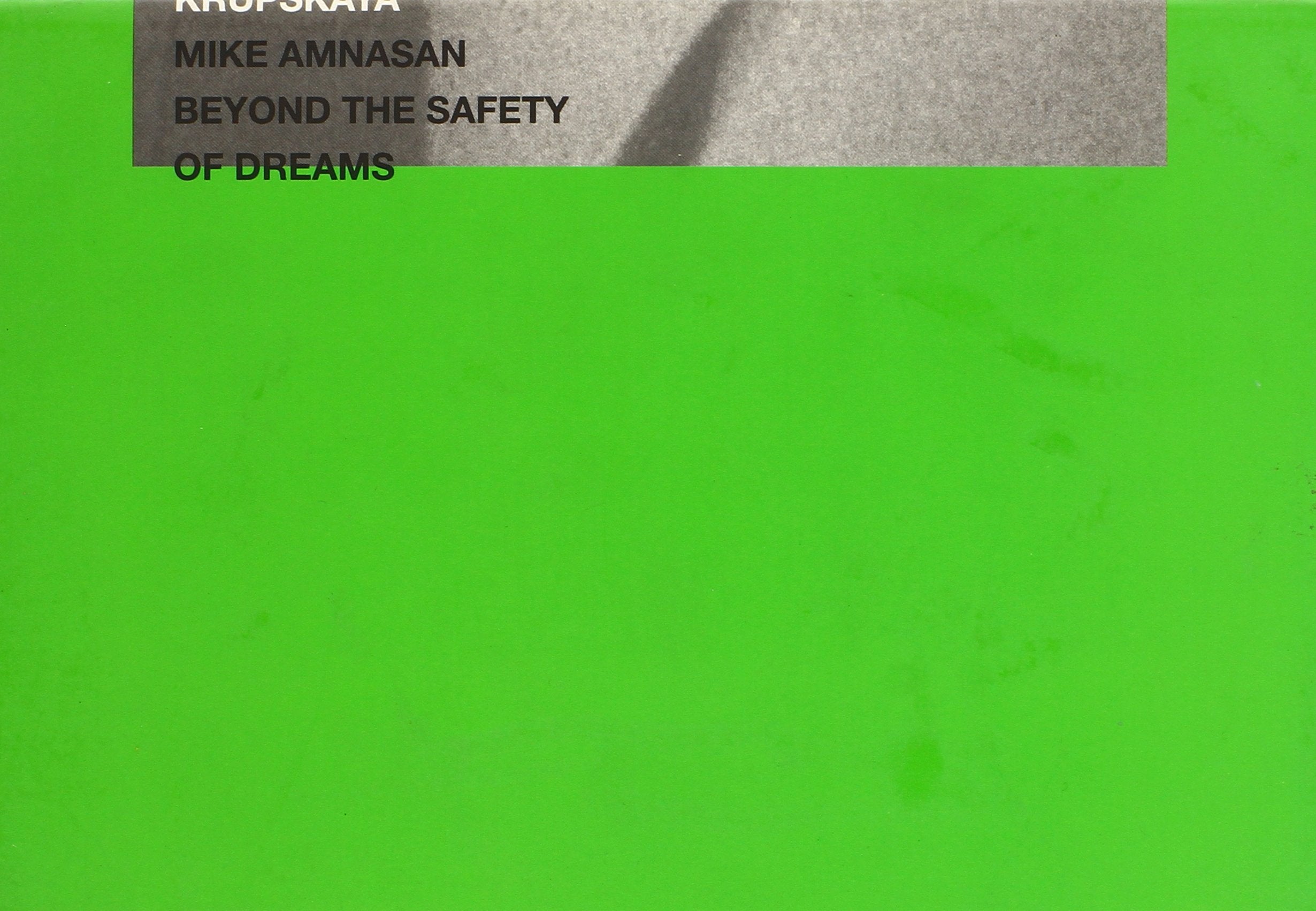 Beyond The Safety Of Dreams,Used