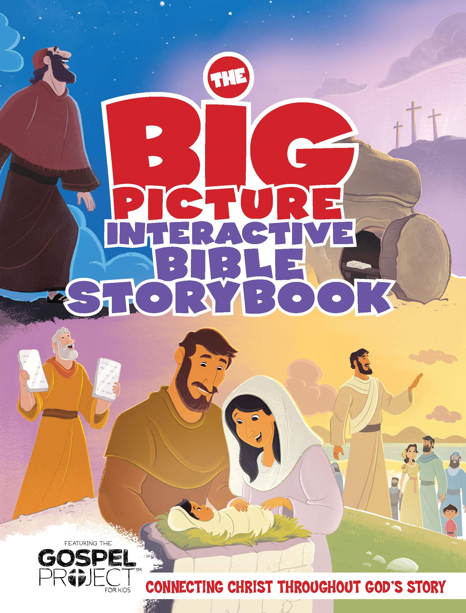 The Big Picture Interactive Bible Storybook, Hardcover: Connecting Christ Throughout Gods Story (The Big Picture Interactive / T