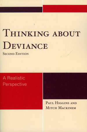 Thinking About Deviance: A Realistic Perspective,Used
