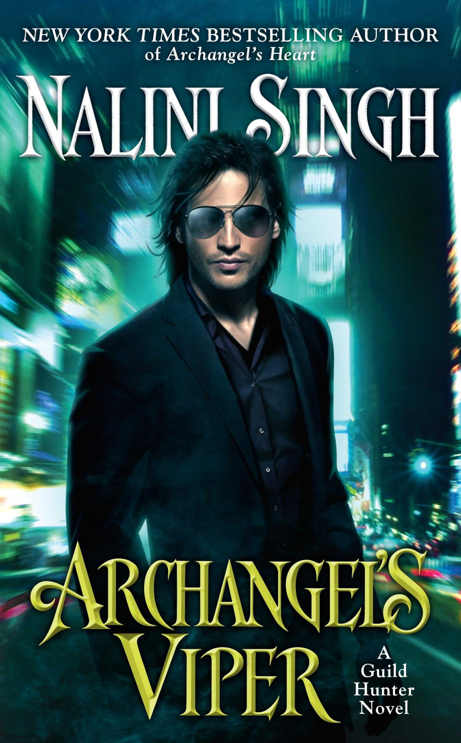 Archangel's Viper (A Guild Hunter Novel),New