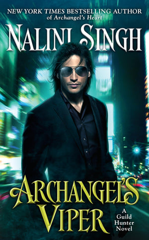 Archangel's Viper (A Guild Hunter Novel),Used
