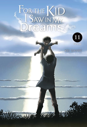 For the Kid I Saw in My Dreams, Vol. 11 (Volume 11) (For the Kid I Saw in My Dreams, 11)