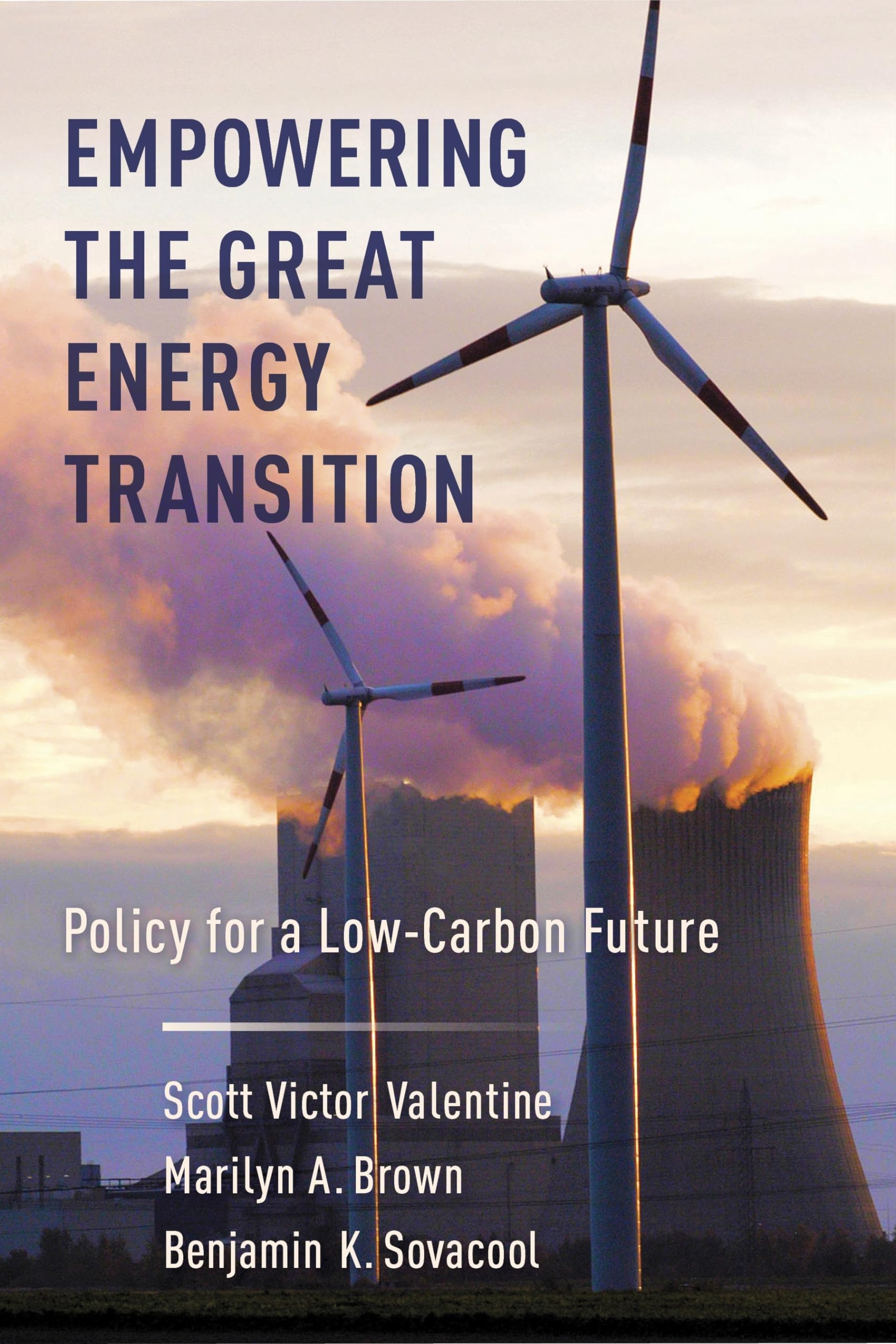 Empowering the Great Energy Transition: Policy for a LowCarbon Future,Used