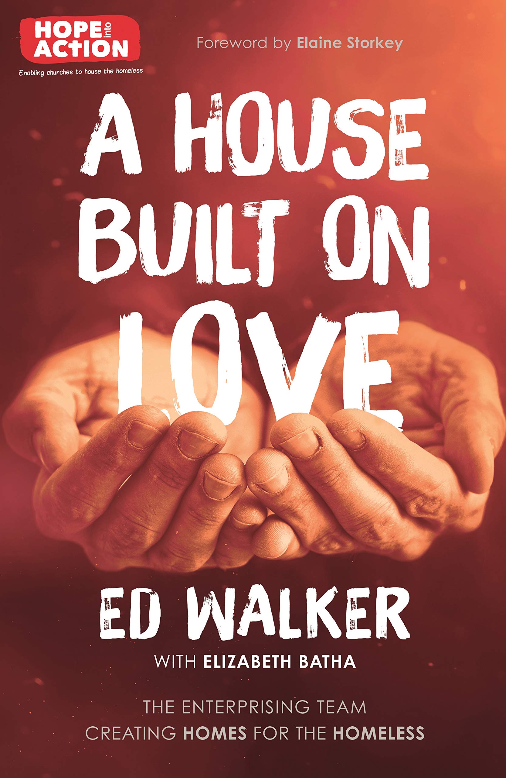 A House Built on Love: The enterprising team creating homes for the homeless,New