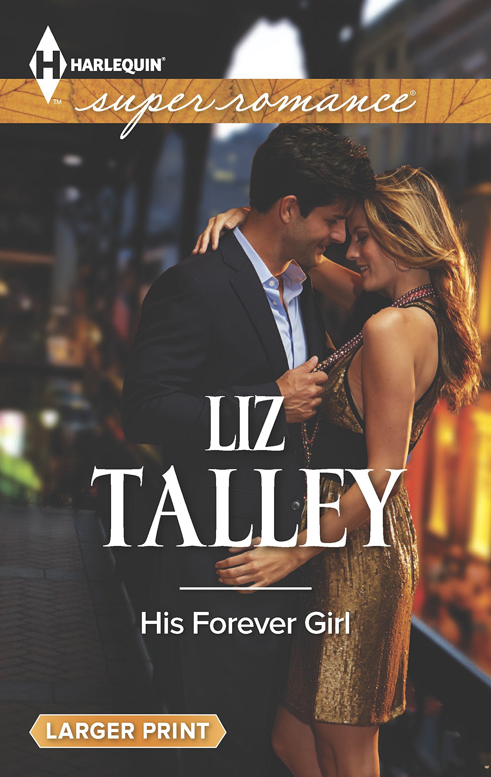 His Forever Girl (Harlequin Superromance),Used