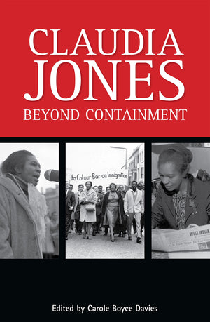 Claudia Jones: Beyond Containment,Used