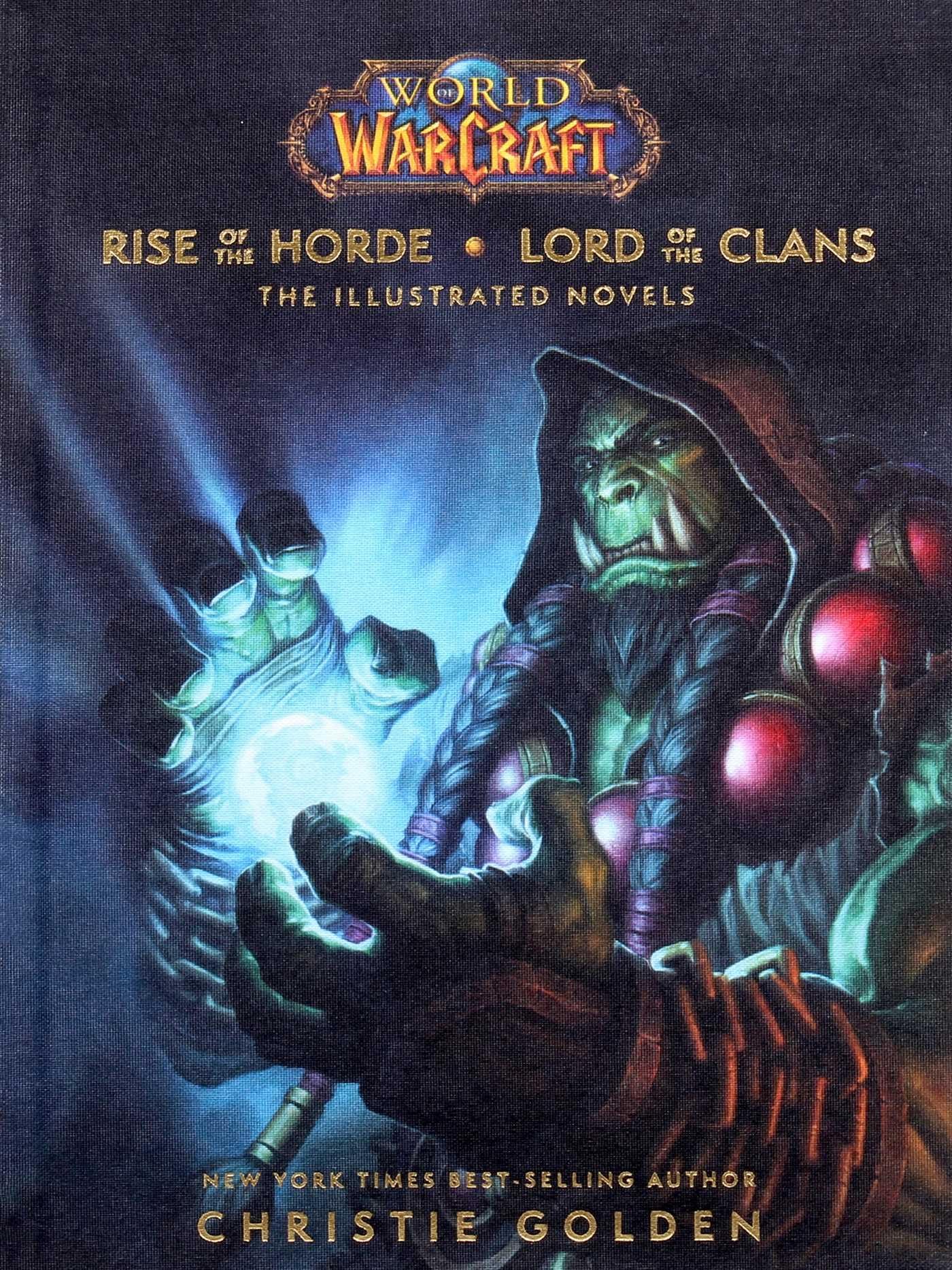 World of Warcraft: Rise of the Horde & Lord of the Clans: The Illustrated Novels,Used