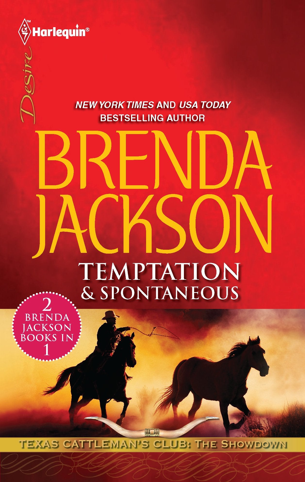 Temptation & Spontaneous (Texas Cattleman's Club: The Showdown),Used