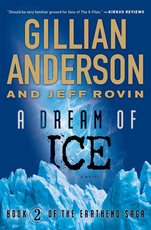 A Dream of Ice: Book 2 of The EarthEnd Saga (2),Used
