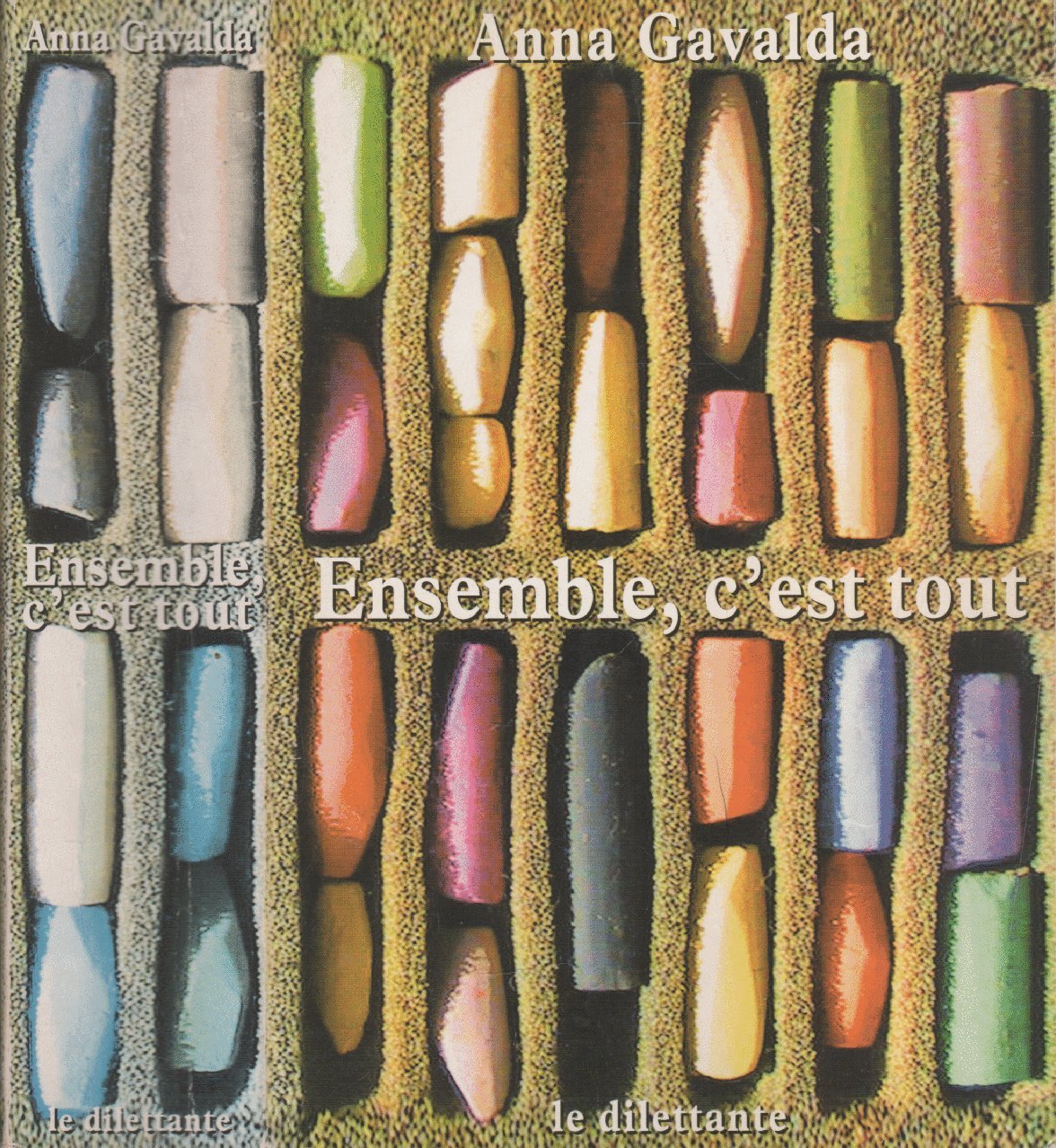 Ensemble, c'est tout,Used
