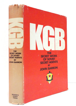 Kgb: The Secret Work Of Soviet Secret Agents