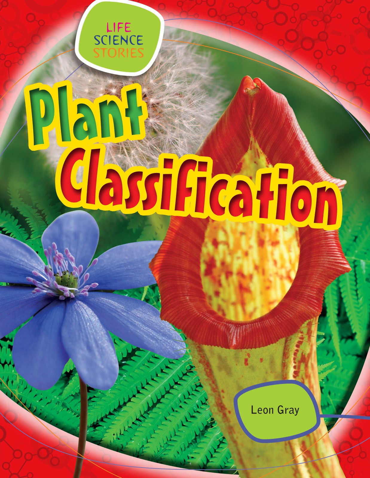 Plant Classification (Life Science Stories),Used