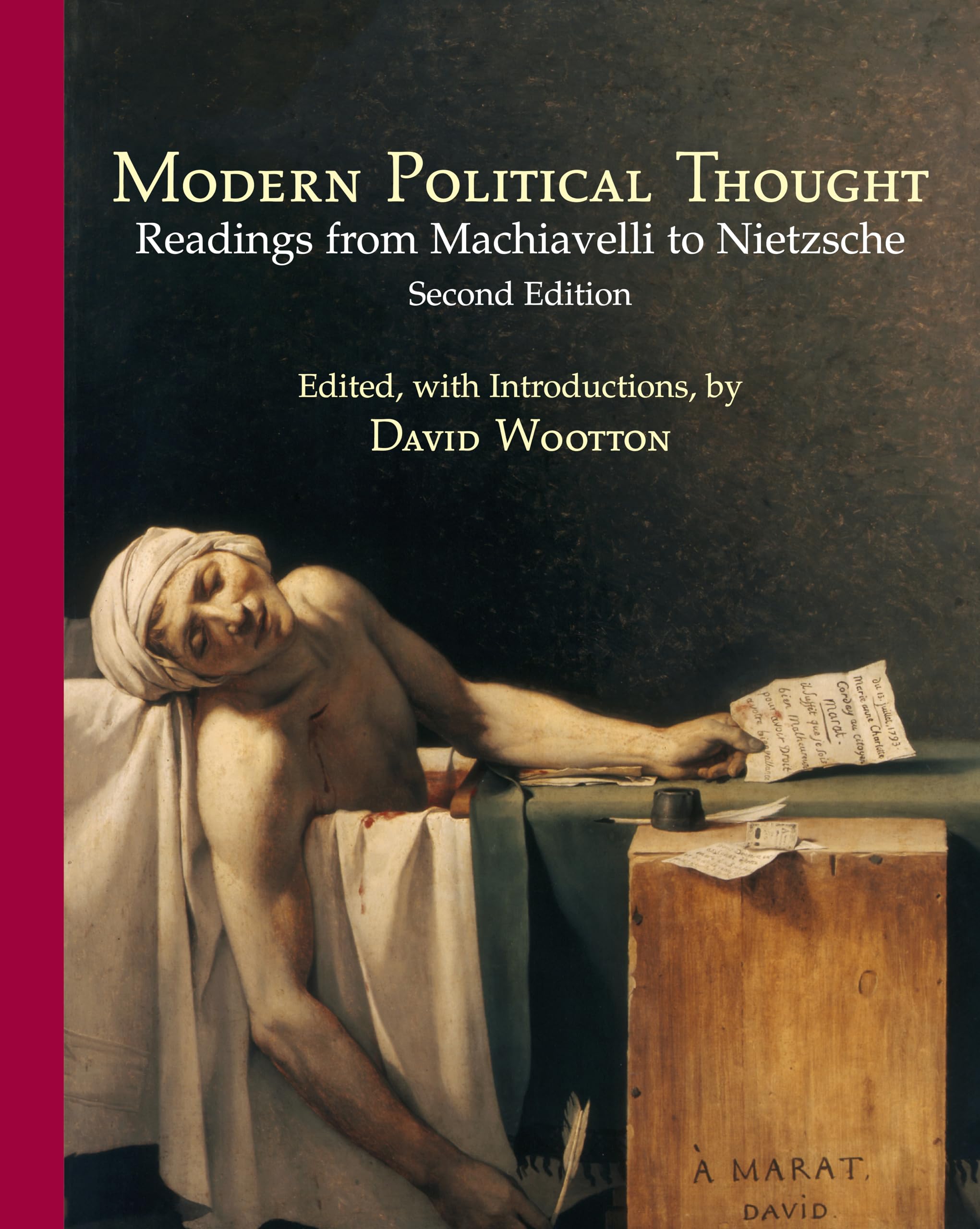 Modern Political Thought: Readings from Machiavelli to Nietzsche,Used