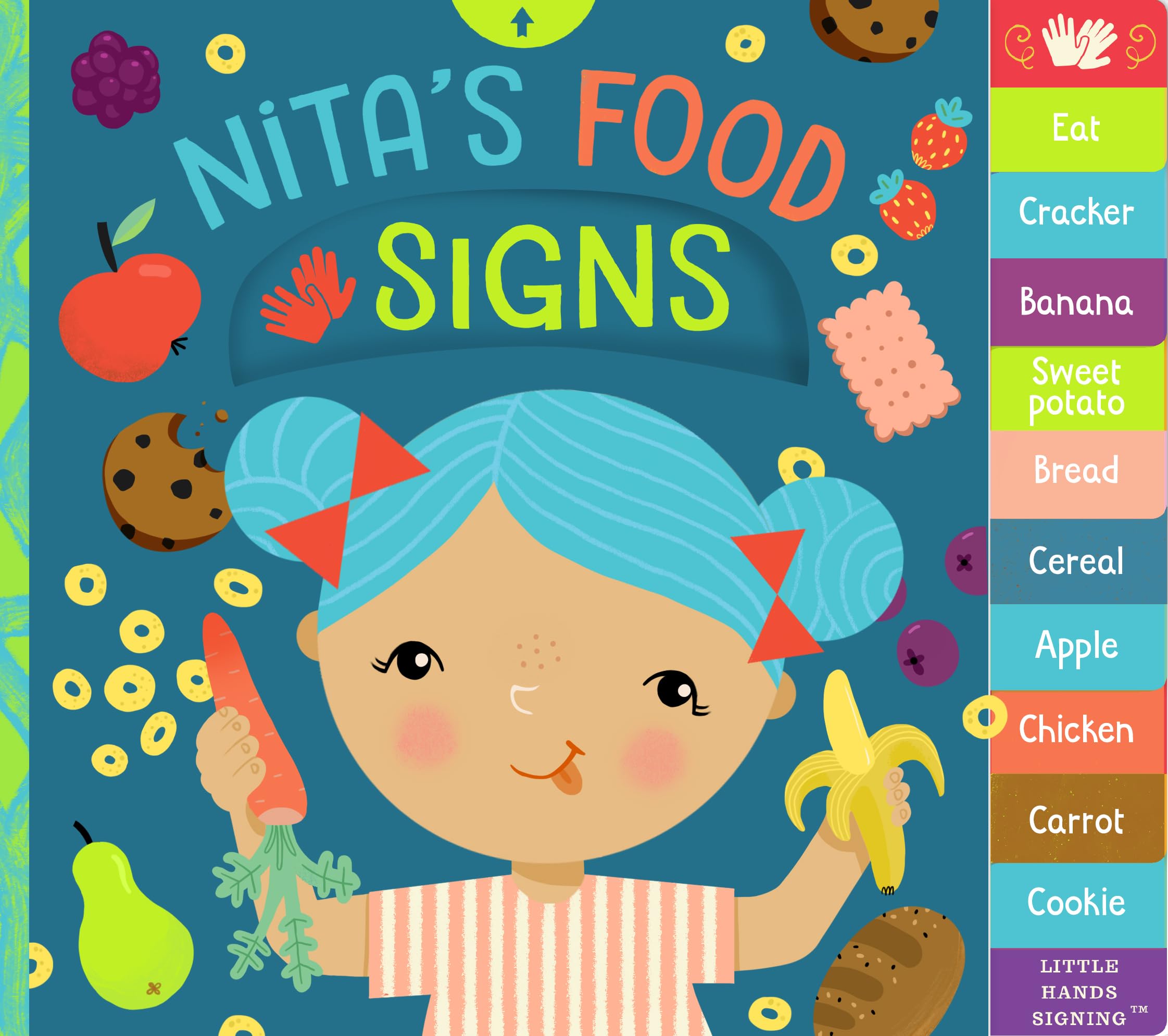 Nitas Food Signs: An Interactive ASL Board Book (Little Hands Signing)