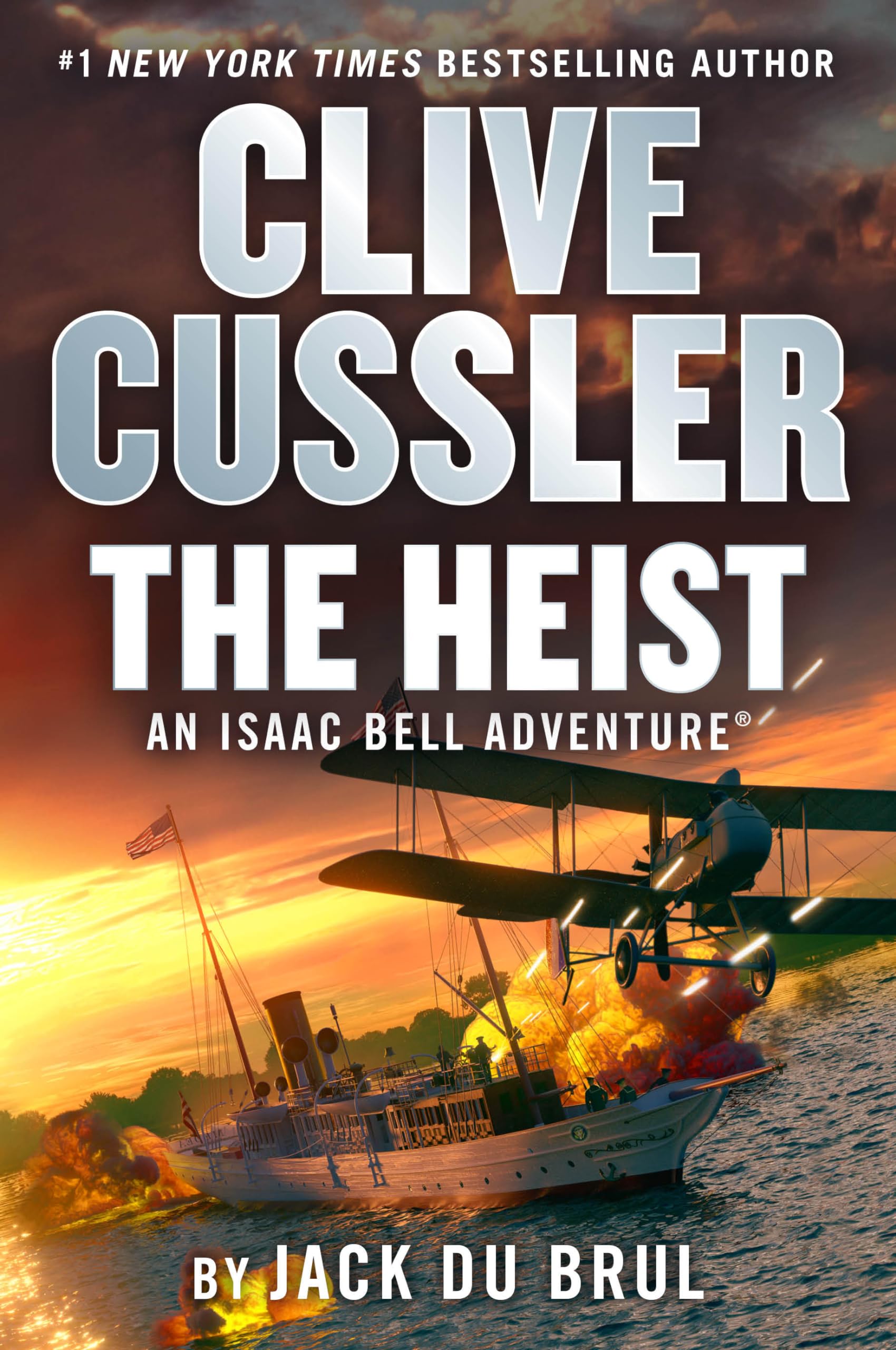 Clive Cussler The Heist (An Isaac Bell Adventure),New