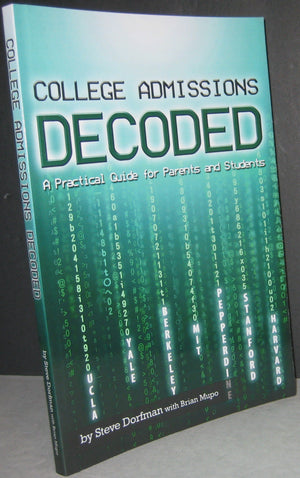 College Admissions Decoded: A Practical Guide for Parents and Students,Used